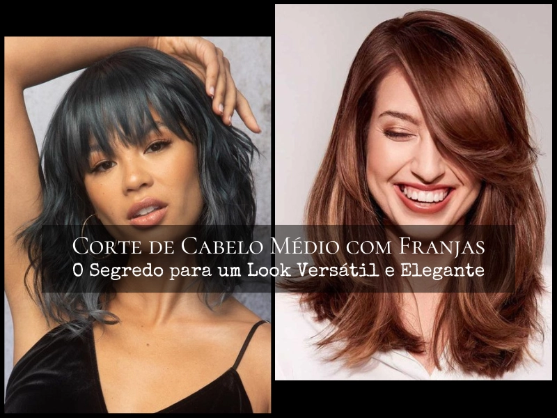 cabelo médio com franja