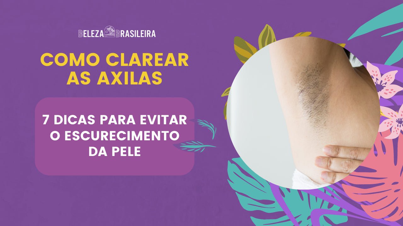 Mitos e Verdades sobre Clareamento de Axilas: O Que Realmente Funciona?
