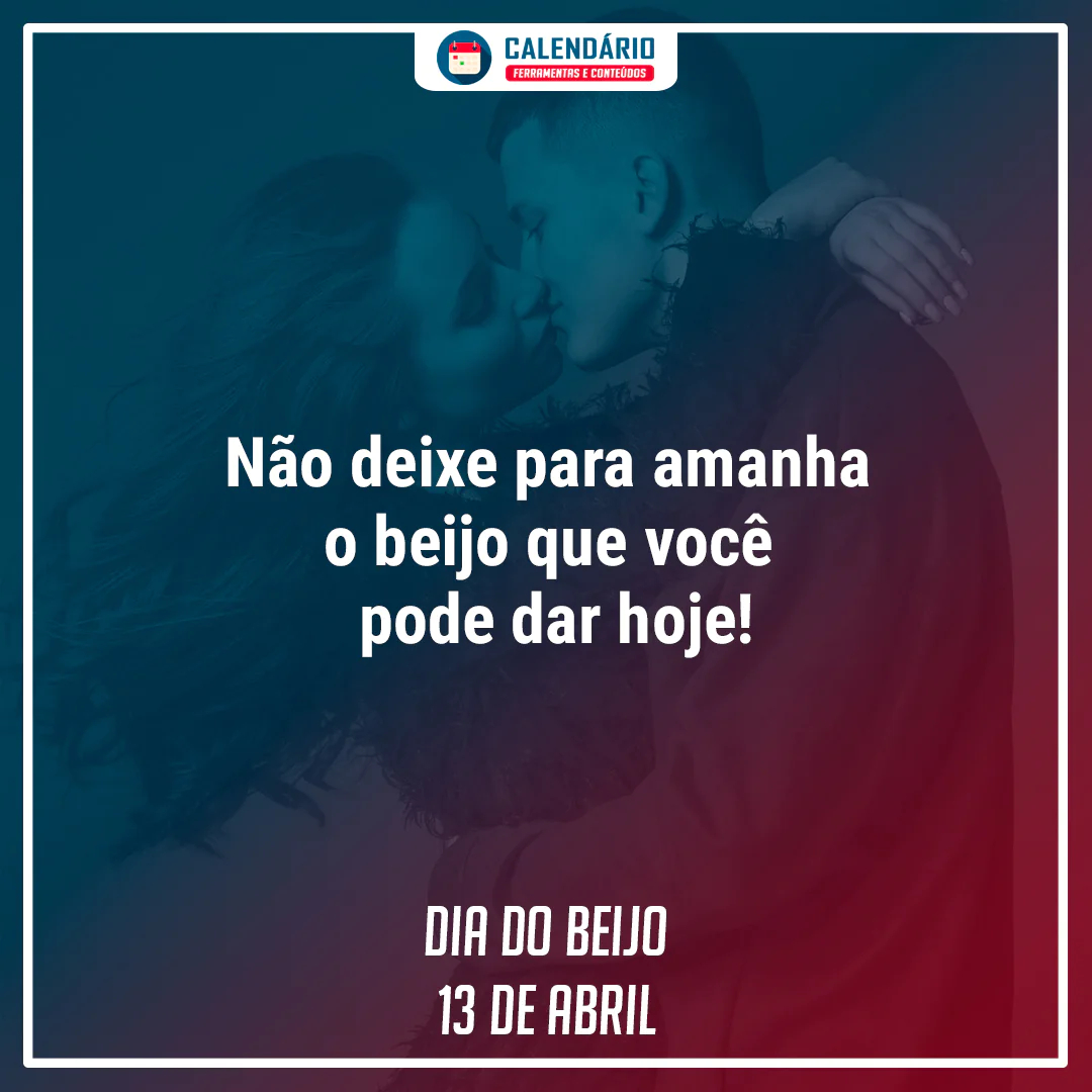 Dia Mundial do Beijo