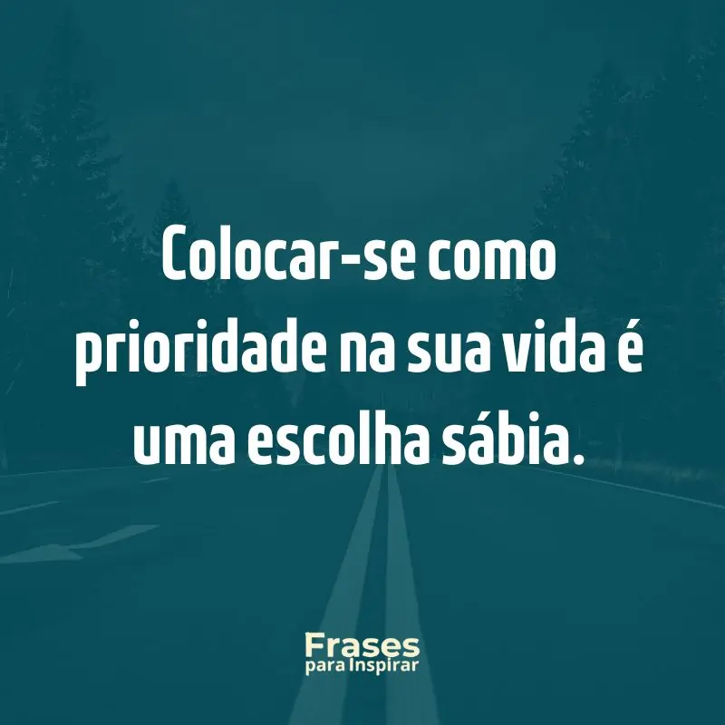 frases de amor próprio e autoestima