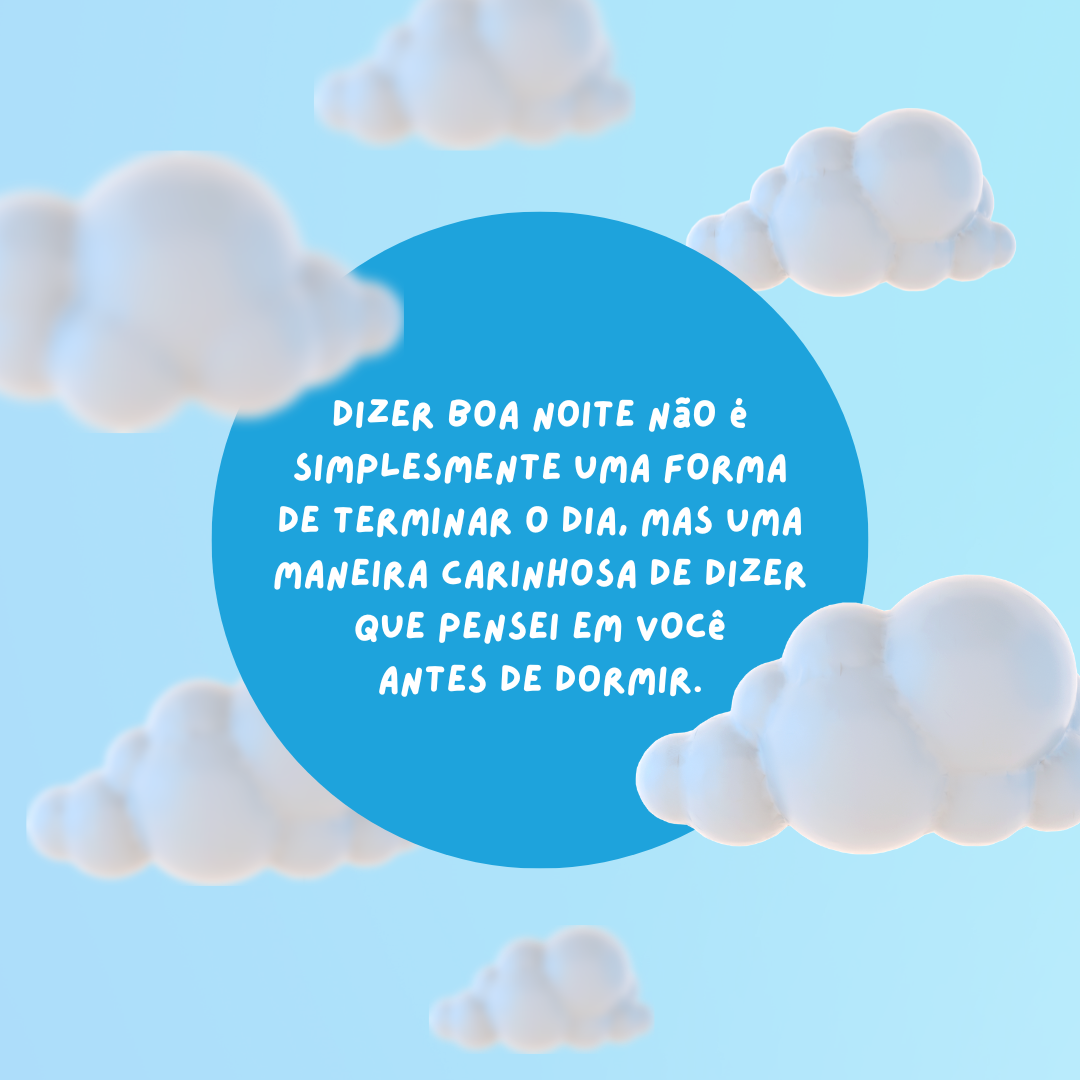 frases de boa noite com carinho para alguém especial