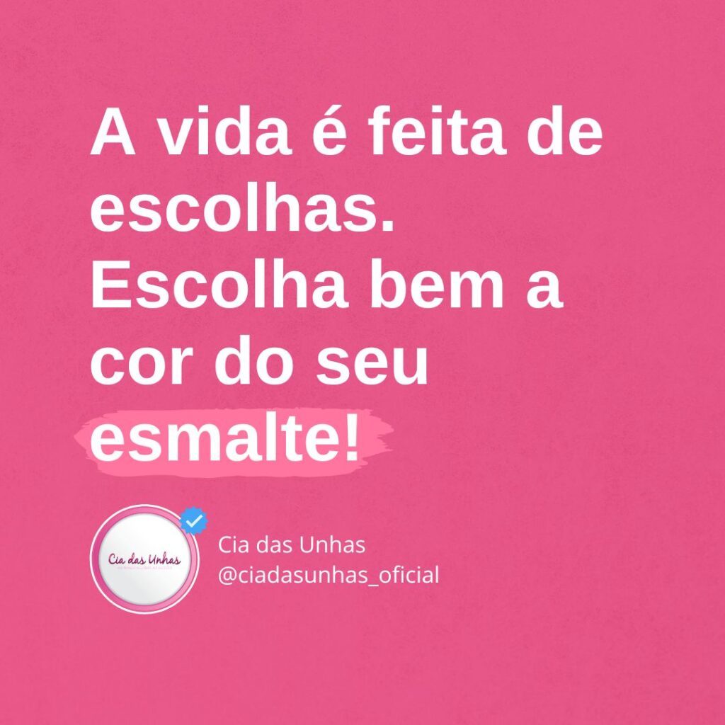 Frases inspiradoras para cada cor de esmalte