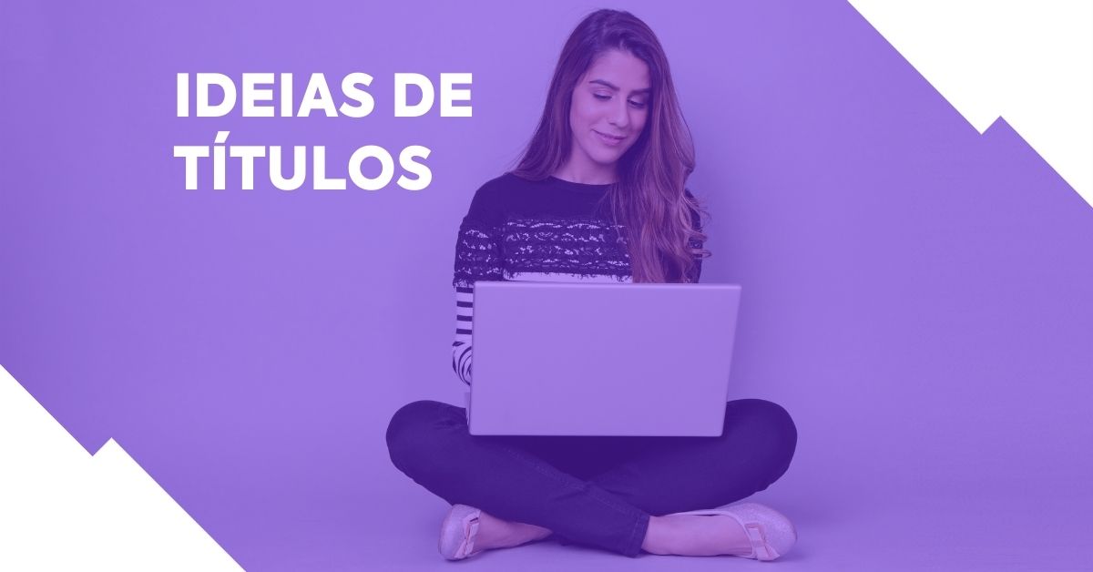 como criar títulos chamativos