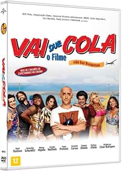 Todos os Filmes e Temporadas de Vai que Cola: Guia Completo