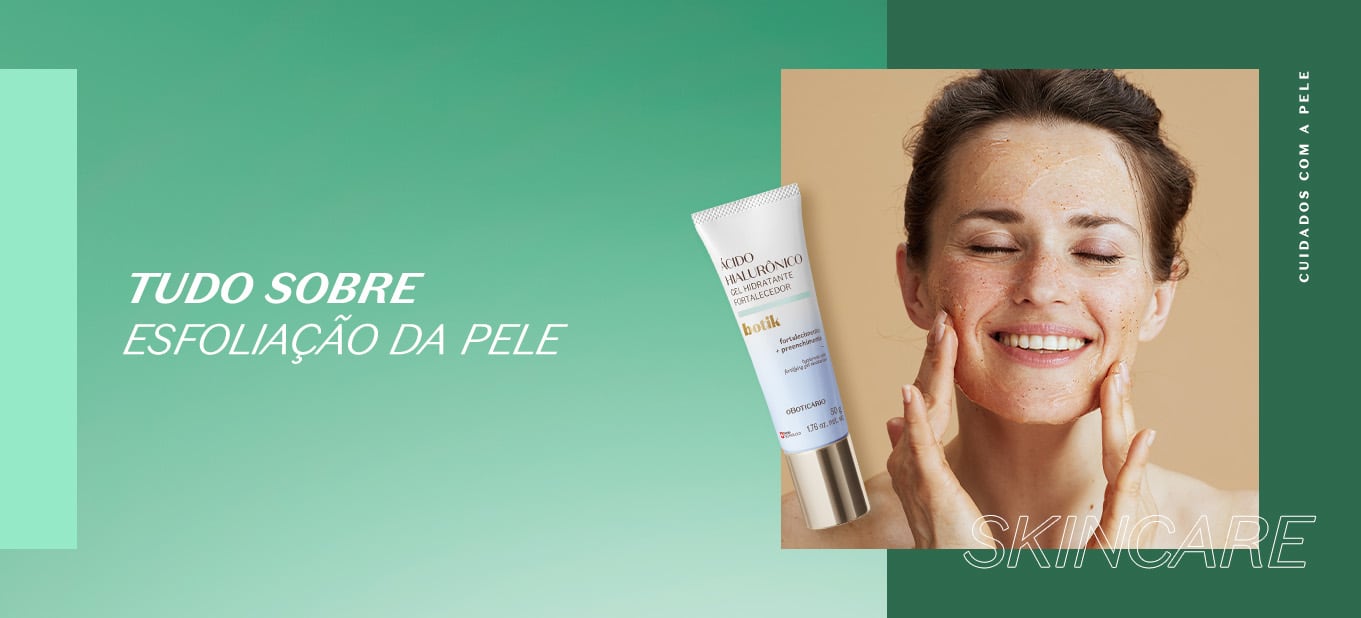 uma boa esfoliação